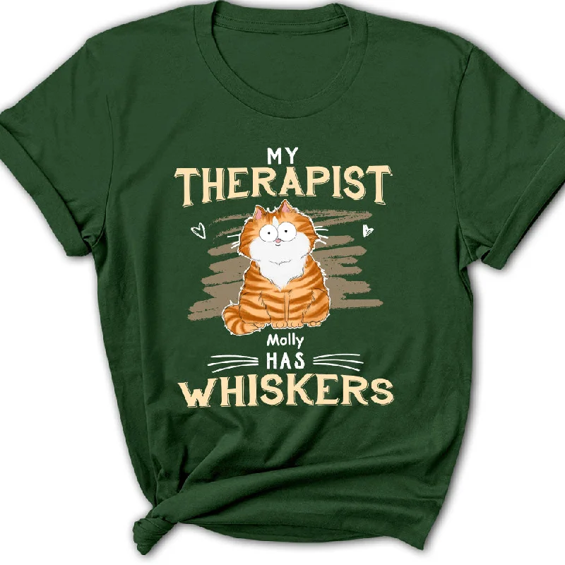 My Therapist Has Whiskers - Personalized Custom Women's T-shirt Notch Collar Peter Pan Collar Cowl Neck